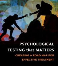 Psychological Testing That Matters by Anthony D. Bram and Mary Jo Peebles