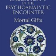Death and Fallibility in the Psychoanalytic Encounter