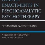 Guided Enactments in Psychoanalytic Psychotherapy