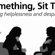 Don’t Just Do Something, Sit There! (The 2019 Alan Pollack Psychotherapy Conference on the Nature of the Transference)