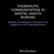 Therapeutic Communication in Mental Health Nursing