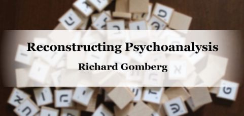 Reconstructing Psychoanalysis
