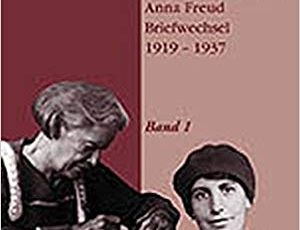 Lou Andreas-Salome and Anna Freud Correspondence – Letters of Note